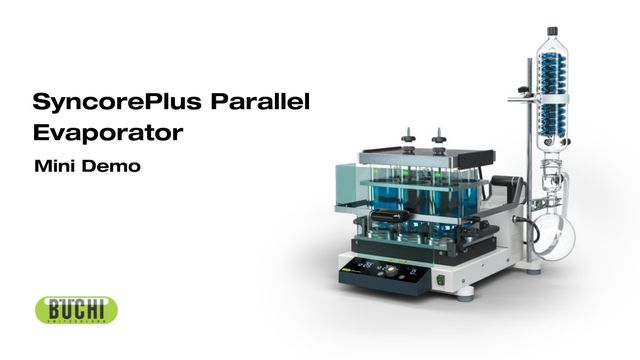 SyncorePlus Parallel Evaporator - Mini Demo 